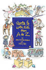 Santa Fe with Kids from A to Z by Mary Catherine Mathews, Kelsey Jane Daly (Paperback / softback, 2005)