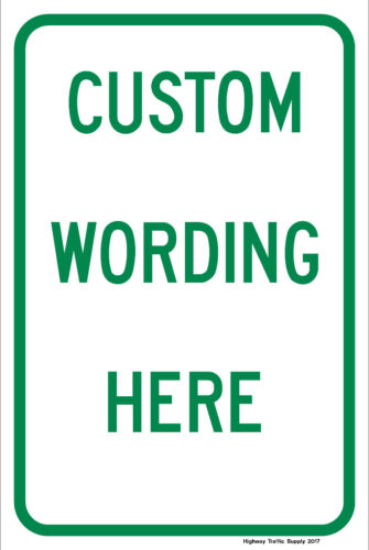 Custom Wording Parking Sign