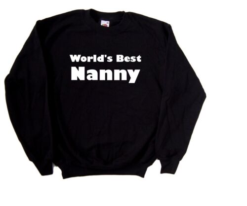 World's Best Nanny Sweatshirt 