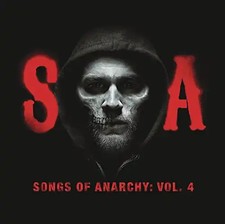 Sons of Anarchy (Television Soundtrack) - Songs of Anarchy,Vol.4 (Music from Son