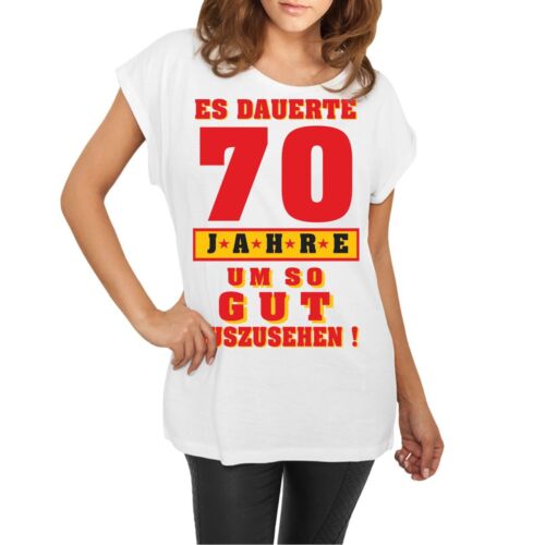 Anniversaire 70 ans pour si bien paraître Cadeau soixante-dix femmes Femmes tshirt 70