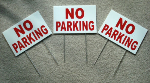 3 NO PARKING  8X12 Plastic Coroplast Signs with Stakes  NEW