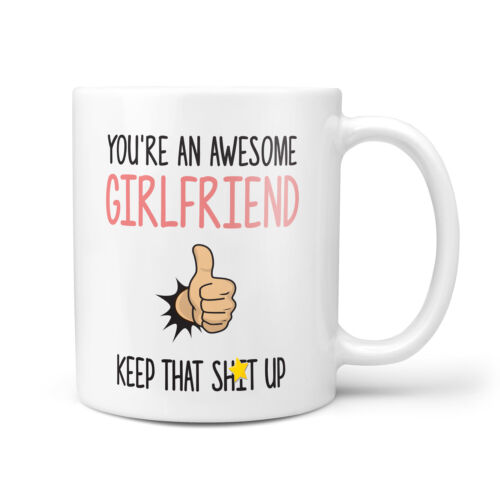 Anniversary Awesome Girlfriend Gift Mug Valentines Presents for Girlfriends