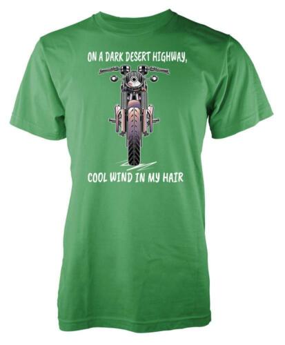 On A Dark Desert Highway Cool Wind In My Hair Motorbike Biker Adult T Shirt