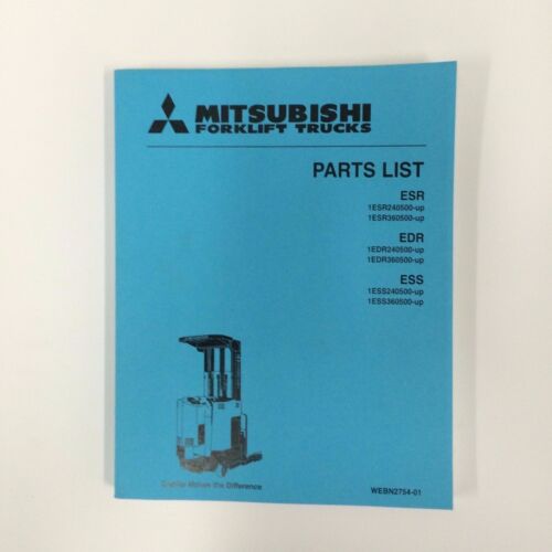 Mitsubshi Forklift Parts Manual WEBN2754-01  ERS EDR /& ESS