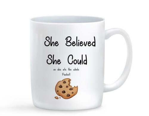 Birthday Gift, She Believed She Could Funny Mug Gift 