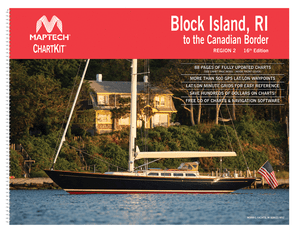 Maptech ChartKit Block Island RI to Canadian Border Region 2 16th Edition R02-16