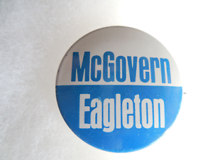 Official Real Presidential George McGovern Tom Eagleton Pin Back Campaign Button 