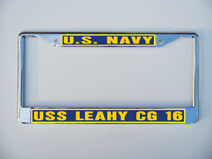 USS LEAHY CG 16 DLG 16 License Plate Frame USN Military U S Navy