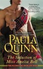 The Seduction of Miss Amelia Bell by Paula Quinn (Paperback, 2014)