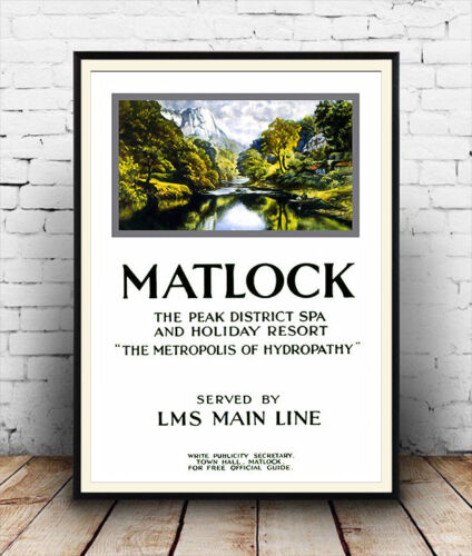 Wall art. Matlock Reproduction poster Vintage Railway Travel advertising