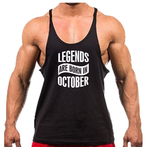 Gym Singlets-LEGENDS ARE BORN IN OCTOBER Men TankTop Bodybuilding Stringer C359 