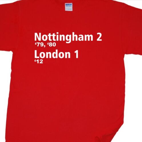 /"Nottingham 2 London 1/" T-shirt inspiré par la forêt European Cup Winners