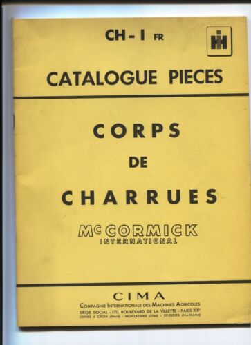 CH-I  FR Mc Cormick ;catalogue pièces corps de charrues    janvier 1958 