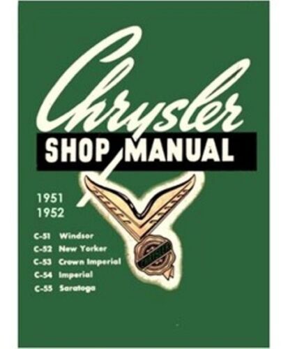 Factory Shop Service Manual for 1951-1952 Chrysler 