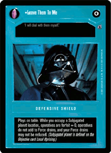 Near Mint REFLECTIONS III star wars ccg swccg Leave Them To Me
