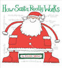 How Santa Really Works by Alan Snow (Hardback, 2004)