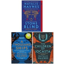 Natalie Haynes Collection 3 Books Set Stone Blind, Thousand Ships, Children of J