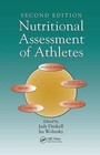 Nutritional Assessment of Athletes by Taylor & Francis Inc (Hardback, 2010)