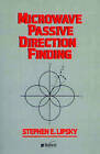 Microwave Passive Direction Finding by Stephen E. Lipsky (Paperback, 2004)