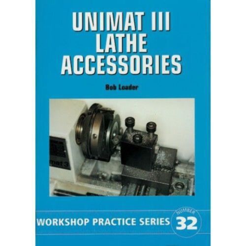 UNIMAT LATHE ACCESSORIES BOOK WPS 32 MODEL ENGINEER