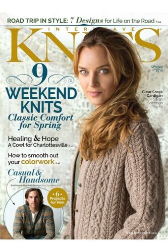 SPRING 2018 Latest Edition Great Knitting Patterns-NEW! INTERWEAVE KNITS