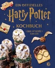 Ein offizielles Harry Potter Kochbuch: Über 40 Reze... | Buch | Zustand sehr gut
