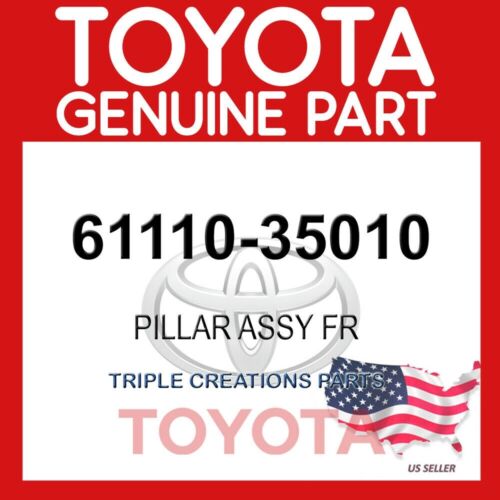 Genuine Toyota FJ CRUISER 61110-35010 GARNISH FR PILLAR OUTER RH 6111035010 OEM