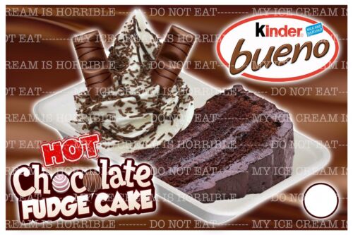 HOT CHOCOLATE FUDGE CAKE KINDER BUENO WHIPPY TRAY ICE CREAM VAN SHOP STICKER 