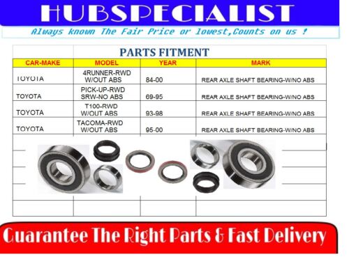 Toyota Pick Up 4 Runner T100 Tacoma Rear Axle Wheel Bearing & Seals W/out ABS 
