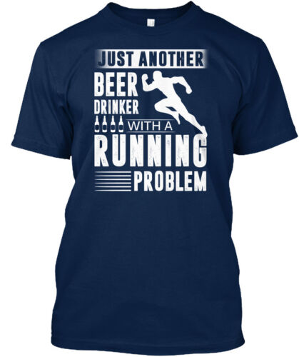 Just Another Standard Unisex T-shirt Beer Drinker With A Running Problem