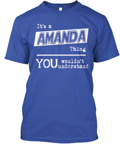 Il est un Amanda Thing-S vous wouldn 't understand Standard Unisexe T-Shirt 