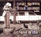 Cluck Ol' Hen Ricky Skaggs and Bru 0669890500429