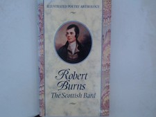 Robert Burns: The Scottish Bard (Illustrated Poetry Anthology) Burns, Robert und