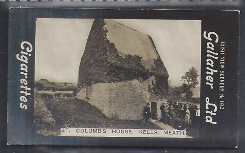 GALLAHER-IRISH VIEW SCENERY KELLS MEATH LTD SCRIPT -#192- ST COLUMBS HOUSE 
