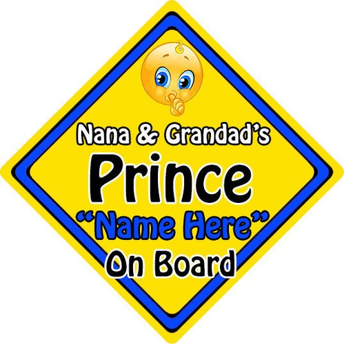 Non Personalised Child/Baby On Board Car Sign ~ Grandads Prince On Board ~L.Blue Non Personalised Child/Baby On Board Car Sign ~ Grandads Prince On Board ~L.Blue