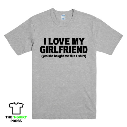 J/'aime ma copine Drôle Imprimé T-shirt homme Copain Cadeau Blague T-Shirt Slogan