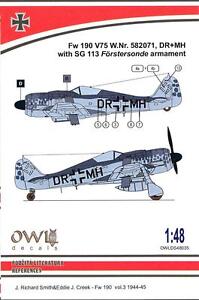 Owl Decals 1//48 FOCKE WULF Fw-190 V75 with SG Forstersonde Armament