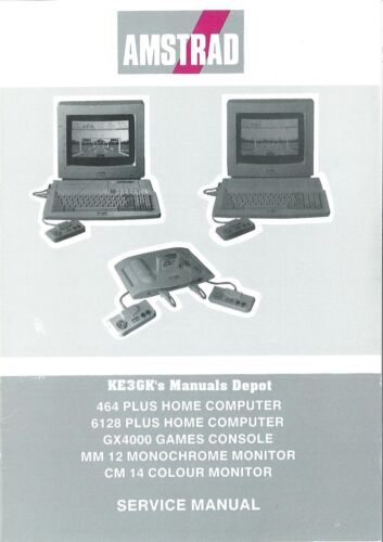 Manuals & Resources AMSTRAD 464 6128 GX4000 MM12 CM14 Service ...