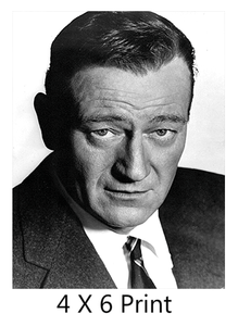 Black and White Photo Size 4 X 6 Print John Wayne