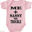 NANNY = TROUBLE baby grows fantastic designs 3 colors all sizes ME