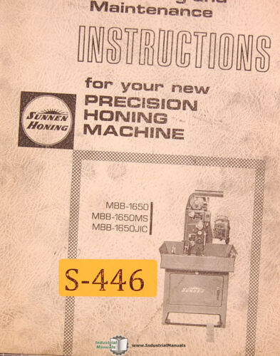 MS /& JIC Honing Machine Sunnen  MBB 1650 Operations and Maintenance Manual