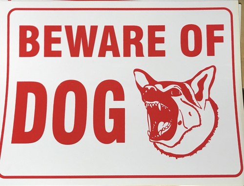 10 Vinyl Signs BEWARE OF DOG /" SECURITY WARNING SIGN 12/"X 9/" NEW FREE SHIPPING