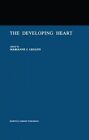 The Developing Heart: Clinical Implications of its Molecular Biology and Physiology by Springer-Verlag New York Inc. (Paperback, 2011)