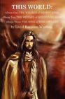 This World: Album One: The Wizzard of Desert Eend by Lloyd H Whitling (Paperback / softback, 2002)