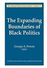 The Expanding Boundaries of Black Politics by Georgia A. Persons (Paperback, 2007)