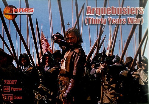 Thirty Years War - 1:72-72027 Mars Arquebusiers
