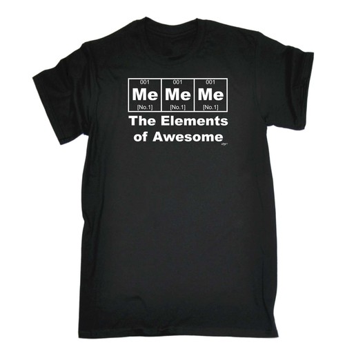 Divertenti Novità T-Shirt UOMO Tee T-Shirt-ME ME ME gli elementi di Fantastico