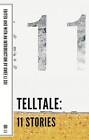 Telltale: 11 Stories by Dalkey Archive Press (Paperback, 2015)