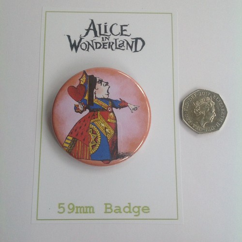 Queen of Hearts Tea Party Gift-Favour One Alice In Wonderland 59mm Badge